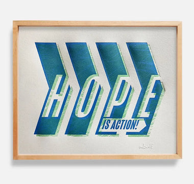 Hope is Action Print Exchange