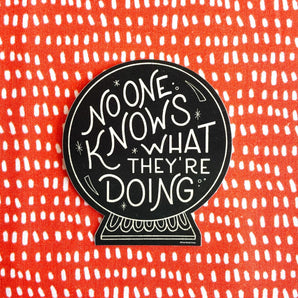 No One Knows Sticker By Free Period Press