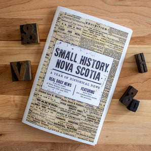 Small History Nova Scotia Chapbook Vol. #1